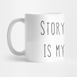 Storytelling Is My Thing - Black Mug